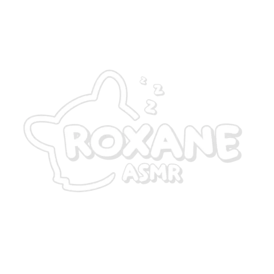 Roxane ASMR